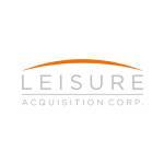 LACQ - Leisure Acquisition Corp.
